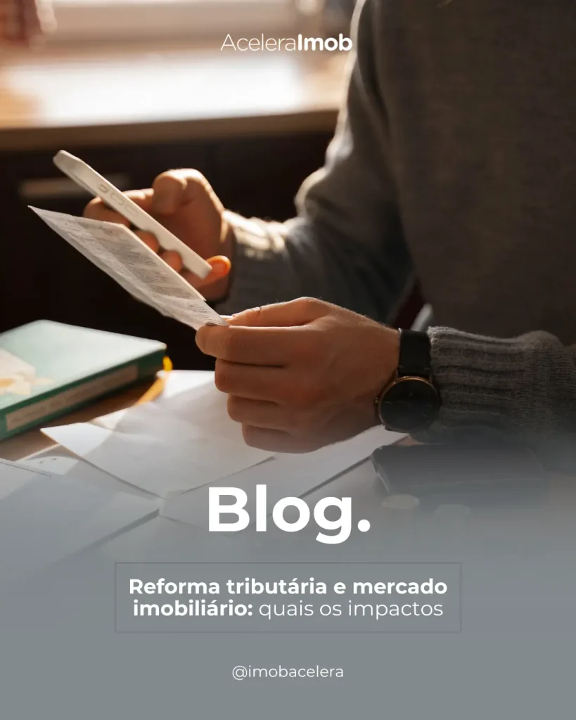 reforma tributária e mercado imobiliário